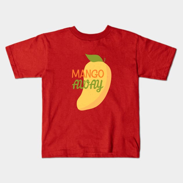 Mango Away Kids T-Shirt by AKdesign